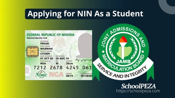 NIN Application Guidelines and Requirements for Students