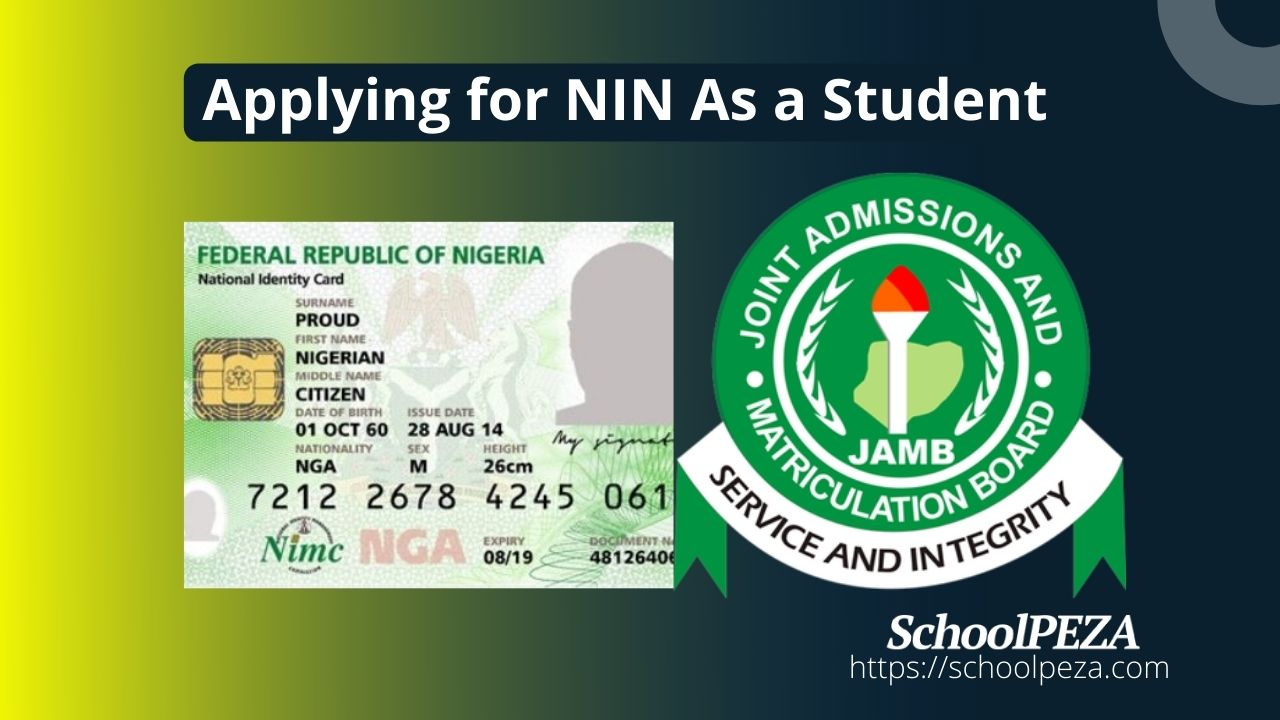 NIN Application Guidelines and Requirements for Students