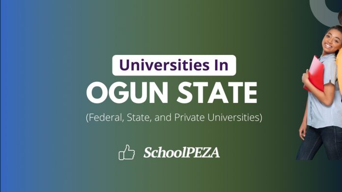 List of all universities in Ogun state; federal, state, and private schools