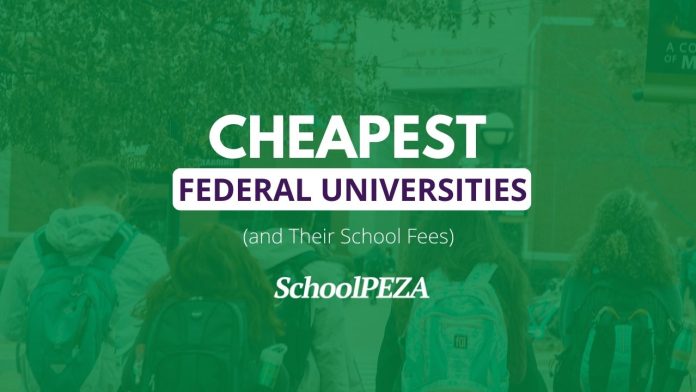 Top 10 Cheapest Federal Universities In Nigeria and Their School Fees