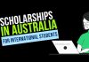 Top 15 Best Scholarships In Australia for International Students