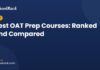 Best OAT prep courses ranked and compared