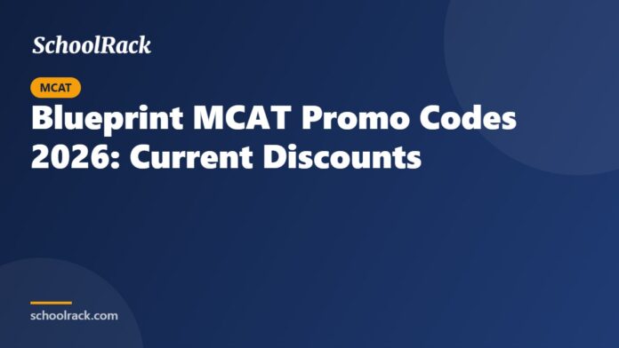 Blueprint MCAT Promo Codes 2026: Current Discounts Blueprint MCAT Promo Codes 2026: Current Discounts