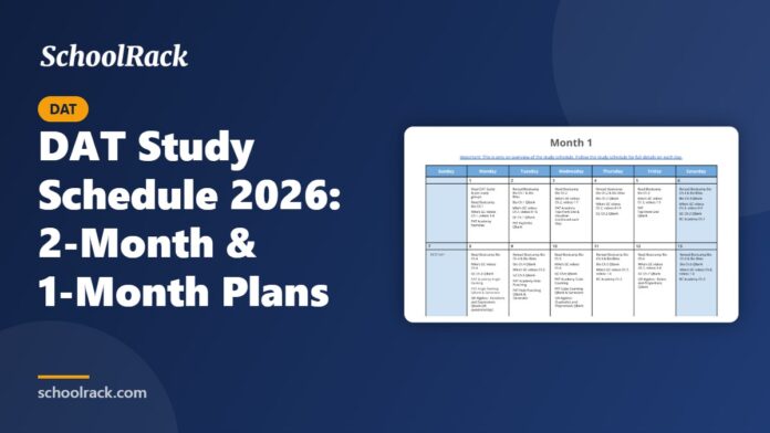 DAT Study Schedule 2026: 2-Month & 1-Month Plans DAT Study Schedule 2026: 2-Month & 1-Month Plans