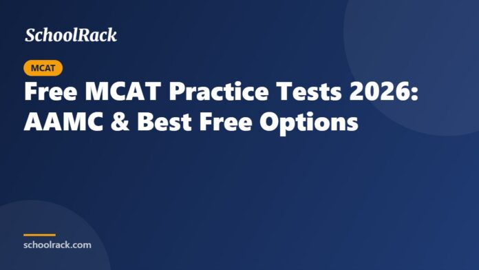 Free MCAT Practice Tests 2026: AAMC & Best Free Options Free MCAT Practice Tests 2026: AAMC & Best Free Options