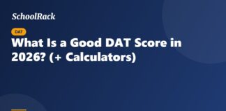 What Is a Good DAT Score in 2026? (+ Calculators)