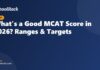 What's a Good MCAT Score in 2026? Ranges & Targets