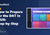 How to Prepare for the DAT in 2026: Step-by-Step