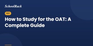 How to study for the OAT: a complete guide