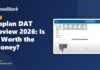 Kaplan DAT Review 2026: Is It Worth the Money?