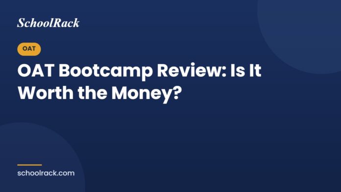 OAT Bootcamp review: is it worth the money? OAT Bootcamp review: is it worth the money?