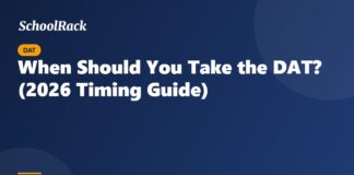 When Should You Take the DAT? (2026 Timing Guide)