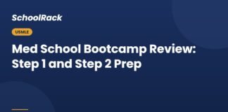 SchoolRack guide: Med School Bootcamp Review: Step 1 and Step 2 Prep